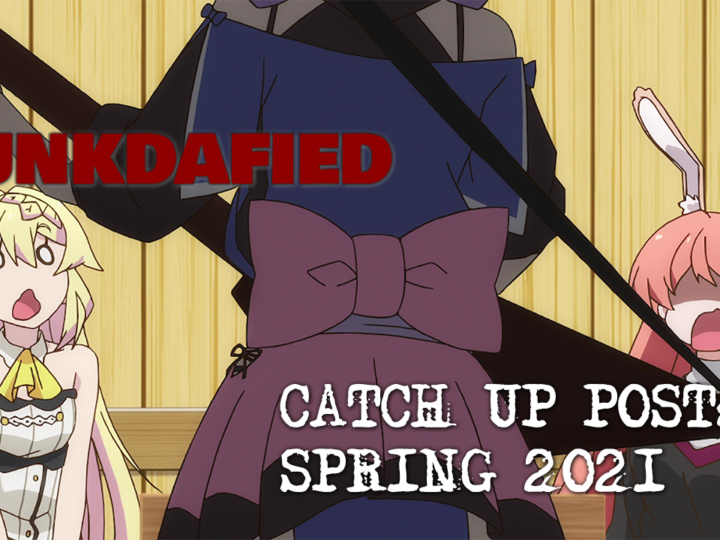 Seasonal Catch-Up Post! Spring 2021!